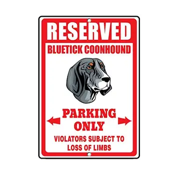  инженер клас калай знак 8x12, Bluetick Coonhound куче запазен паркинг само, желязо калай знак реколта за кафе бар кръчма дома бира декор